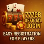777CB Official Login – Easy Registration for Players