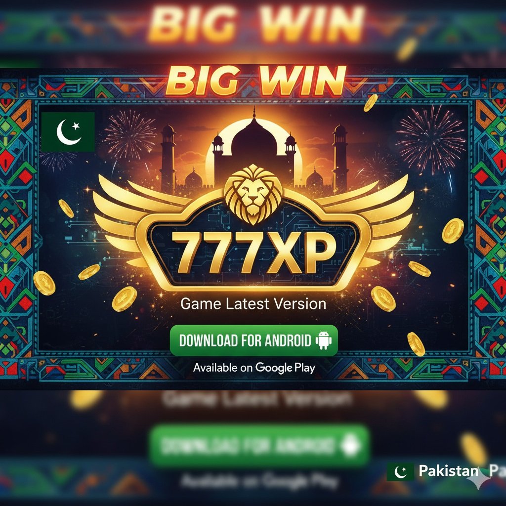 777XP Game Latest Version for Android Pakistan