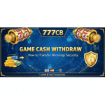 777cb Game Cash Withdraw – How to Transfer Winnings Securely