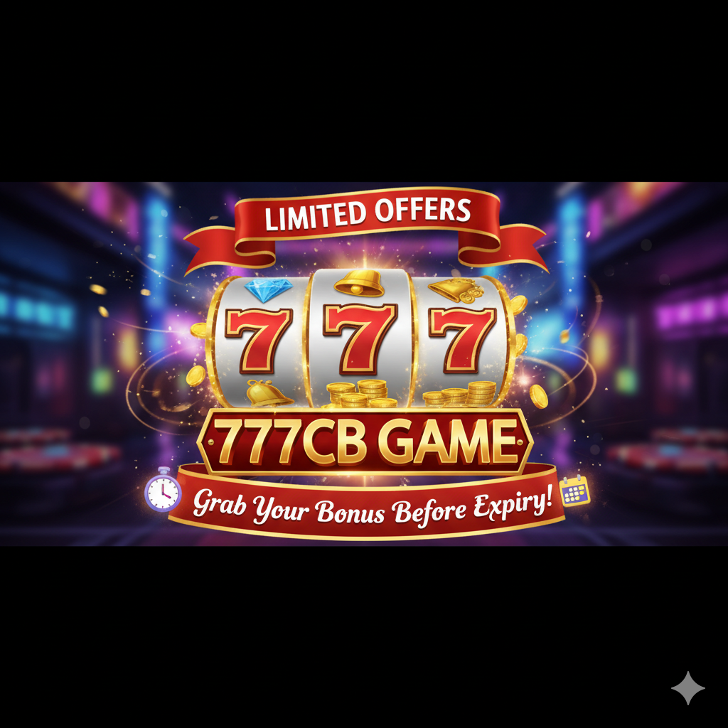 777cb Game Limited Offers